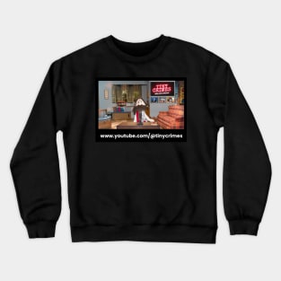 Tiny Crimes Crewneck Sweatshirt